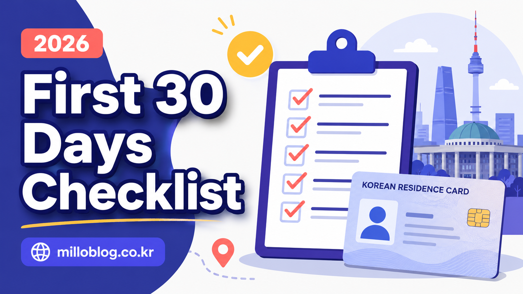 first 30 days in Korea checklist for foreigners