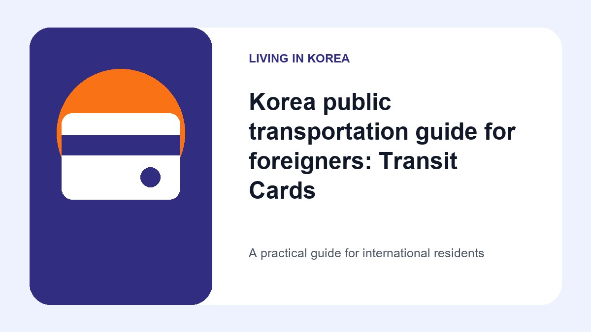 Illustrated guide to Korea public transportation guide for foreigners