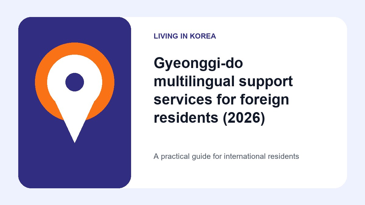 Illustrated guide to Gyeonggi-do multilingual support services for foreign