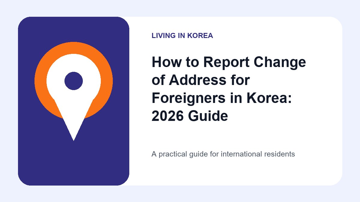 Illustrated guide to Report Change of Address for Foreigners