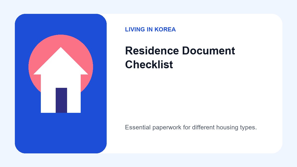 How to Report Change of Residence for Foreigners in Korea 3 An infographic checklist featuring a passport, residence card, and various proof of address documents like lease agreements and dormitory certificates.