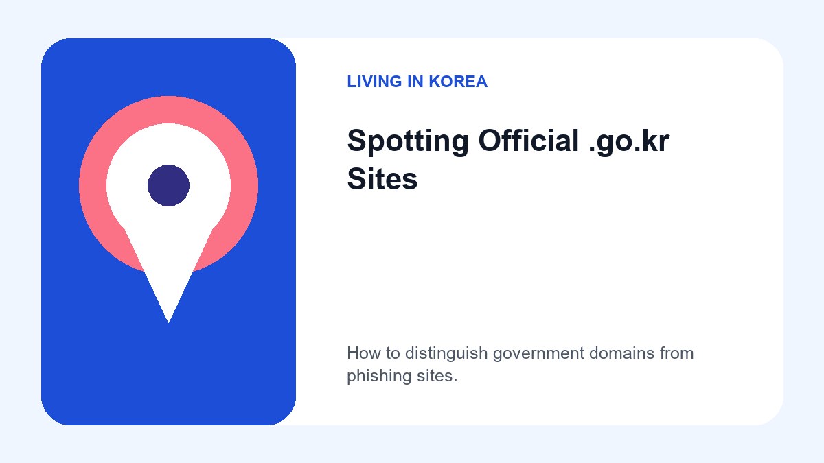 An illustration highlighting the .go.kr domain extension in a browser address bar as a mark of authenticity.