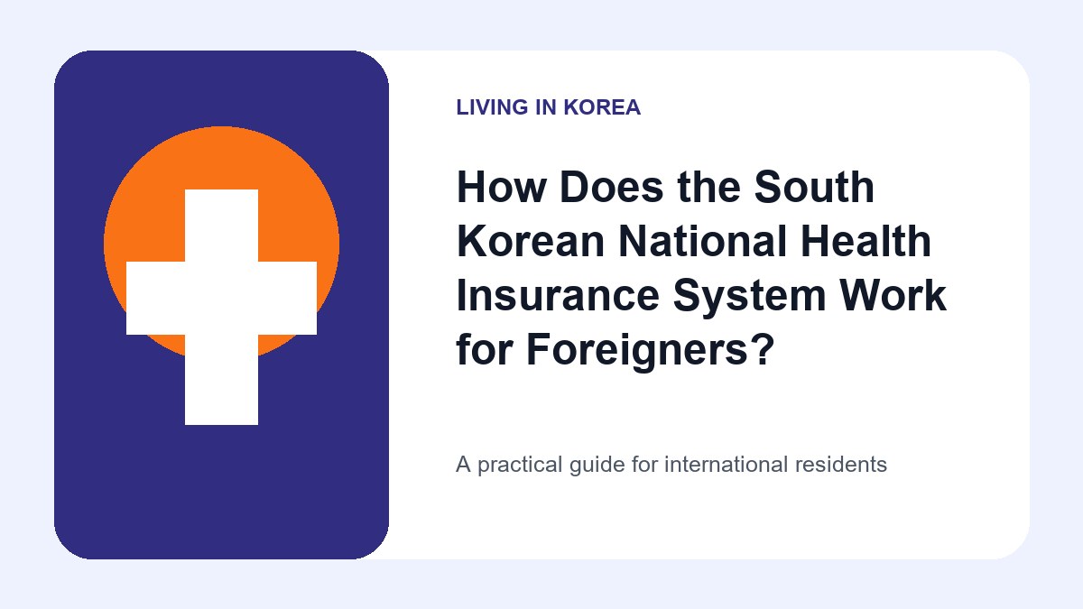 Illustrated guide to South Korean National Health Insurance System